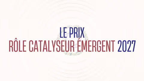 Le Prix Role Catalyseur Emergent 2027